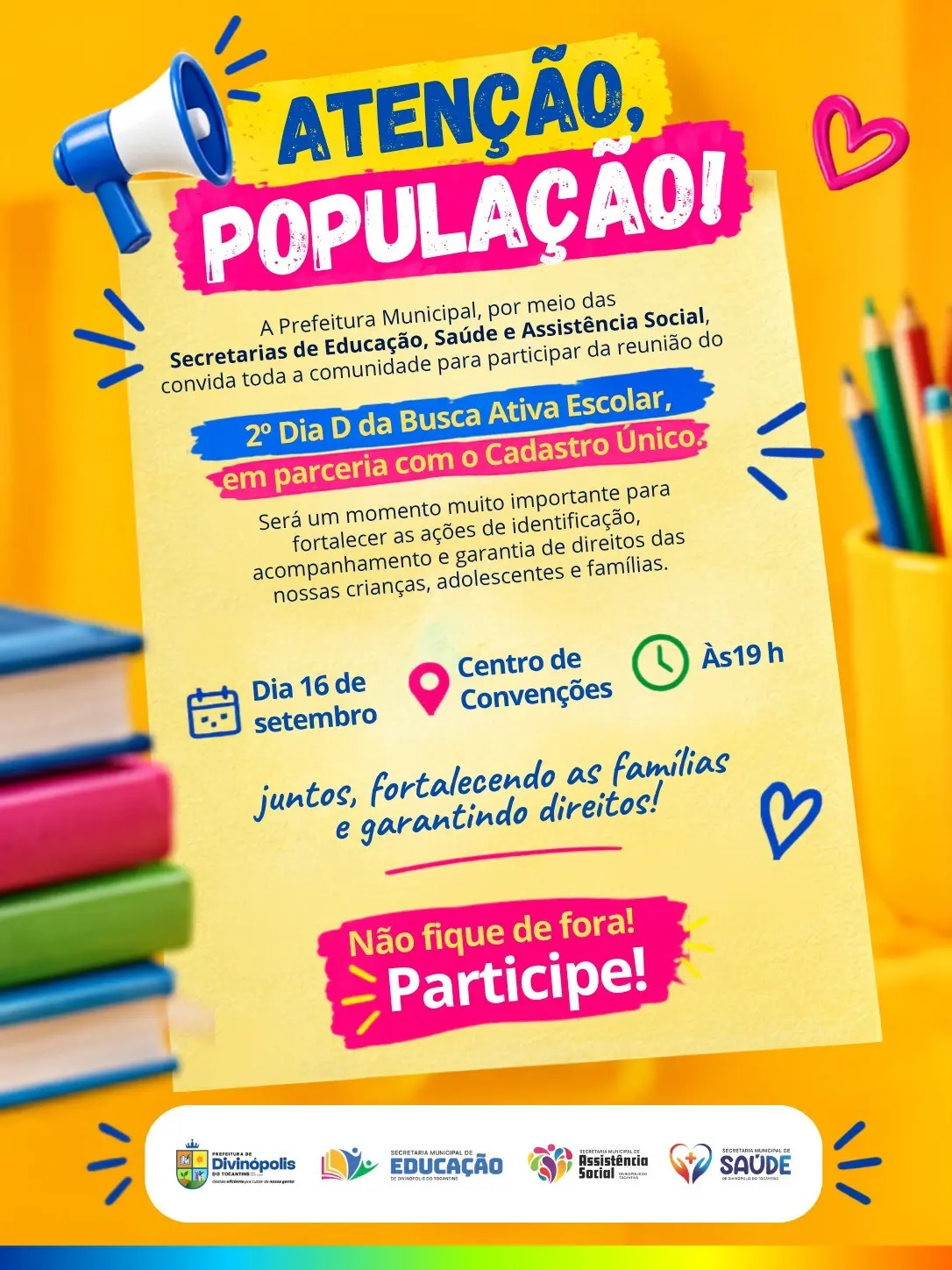 Venha Participar da Reunião do 2º Dia D da Busca Ativa Escolar
